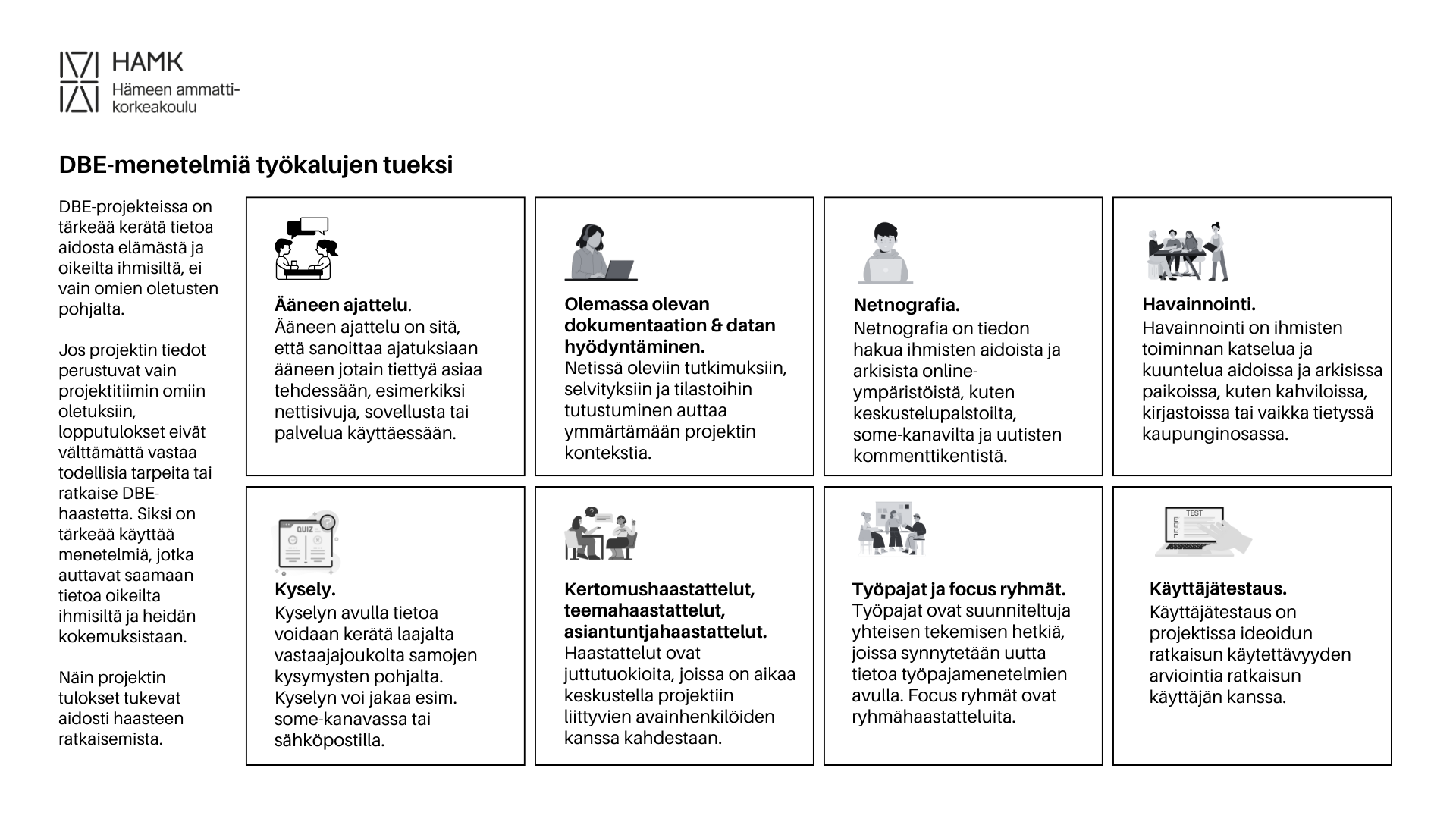 DBE menetelmät työkalujen tueksi