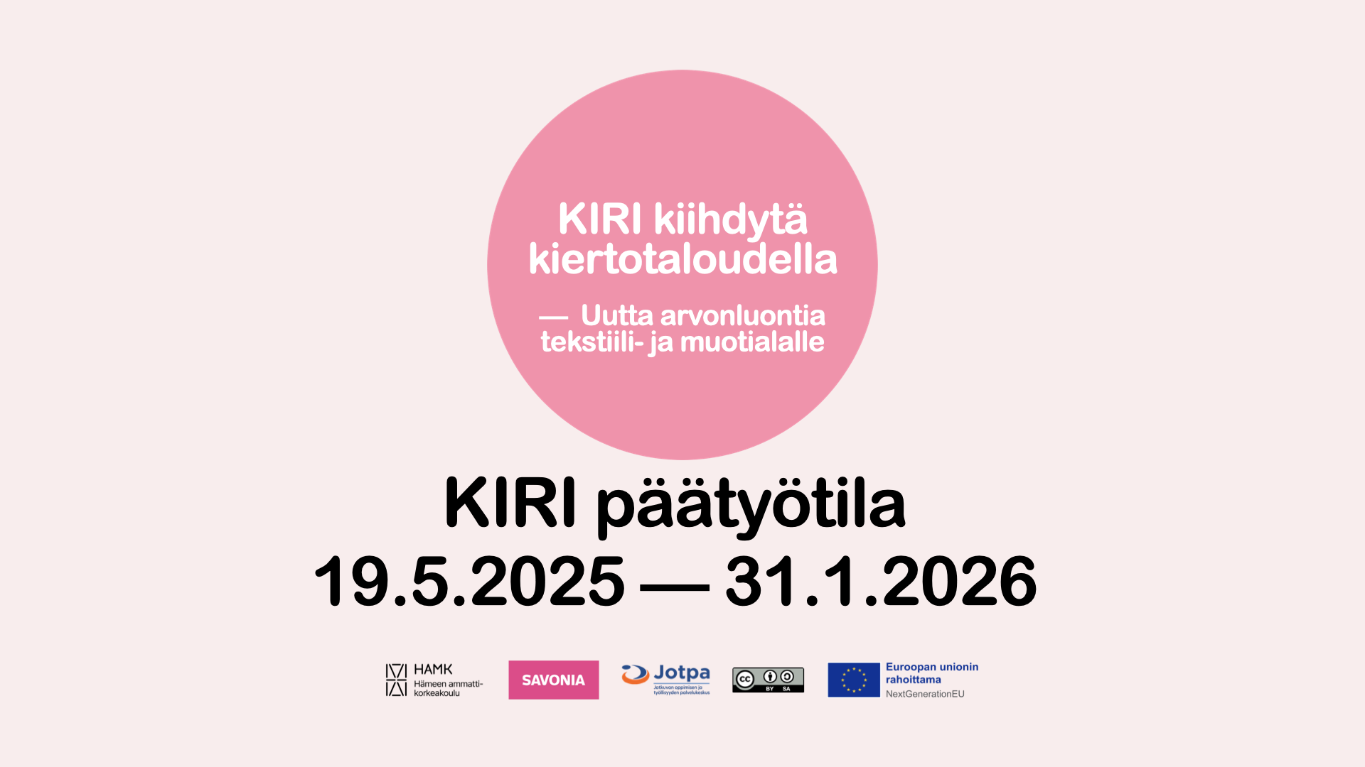Course Image KIRI 2025-2026 – Kiihdytä kiertotaloudella – Uutta arvonluontia tekstiili- ja muotialalle
